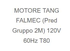 Falmec 30506035F#28 Blower Motor Replacement Double Blower120V 60Hz T80 500 CFM